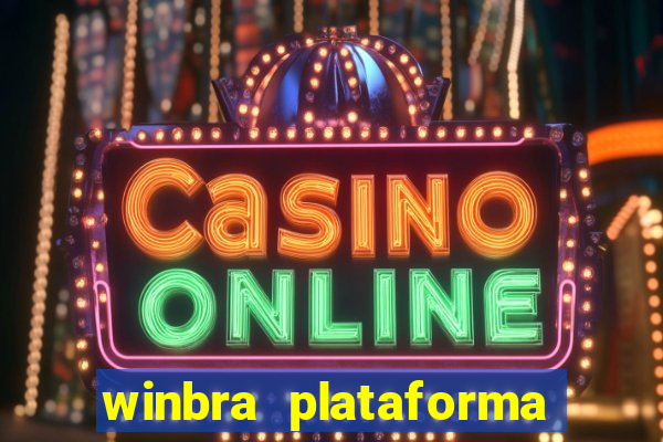 winbra plataforma de jogos